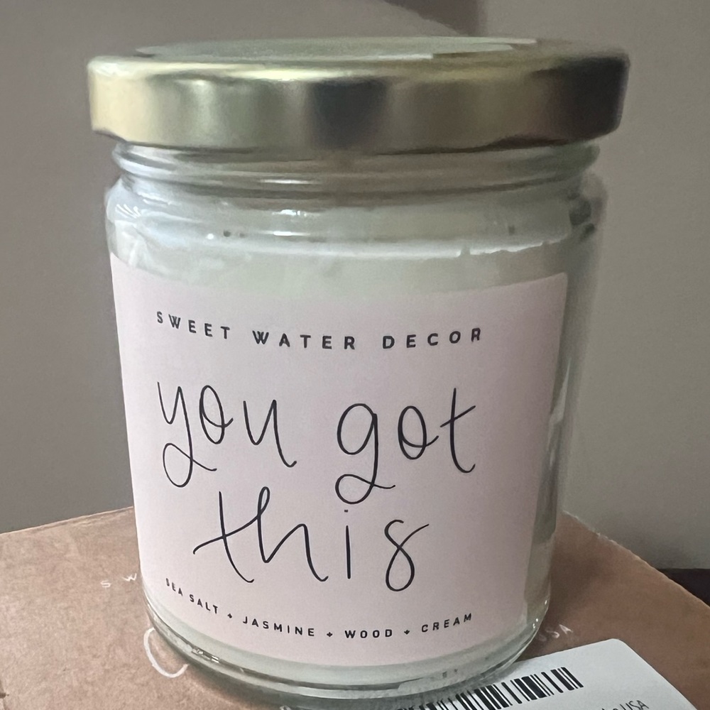 Brand New Candle - You Got This candle. Soy/Wax Blend